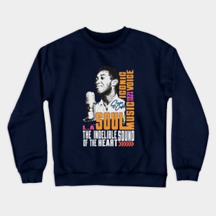 A legacy of soulful melodies Crewneck Sweatshirt